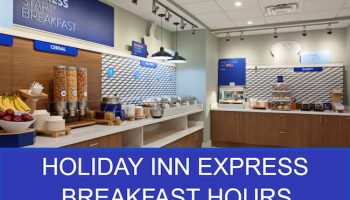 holiday inn express breakfast hours