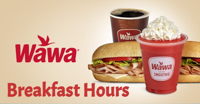 wawa breakfast hours