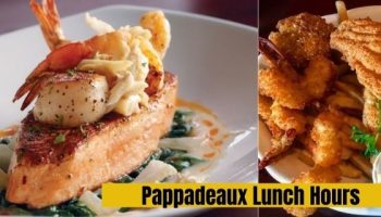 Pappadeaux Lunch Hours