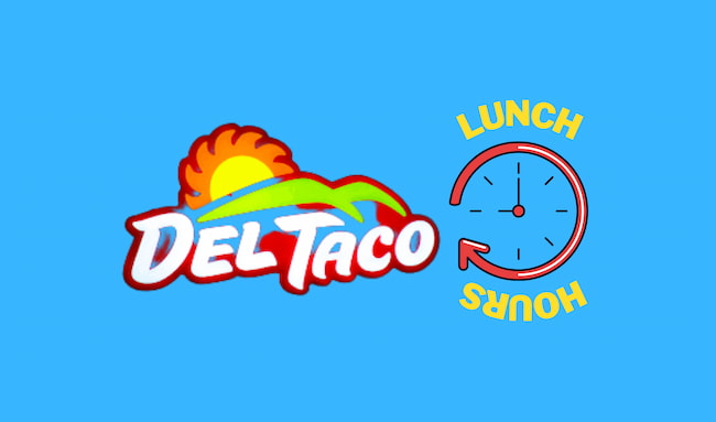 del taco lunch hours