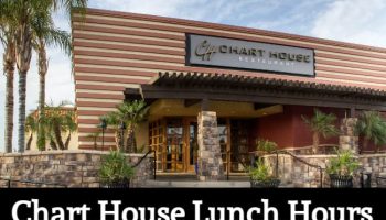chart house lunch hours
