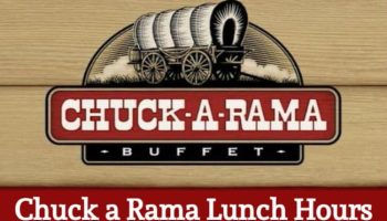 chuck a rama lunch hours