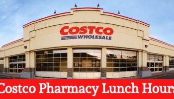 costco pharmacy lunch hours