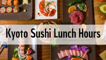 kyoto sushi lunch hours
