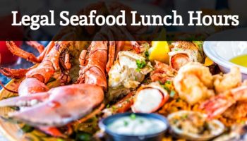 legal seafood lunch hours
