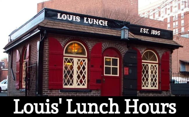 louis' lunch hours