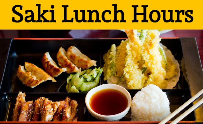 saki lunch hours