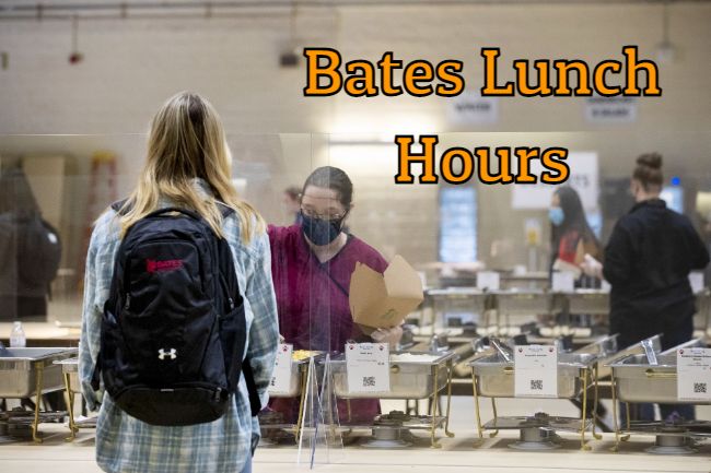 bates lunch hours