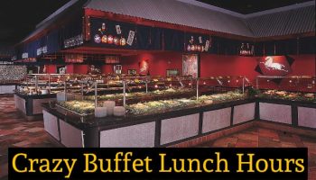 crazy buffet lunch hours