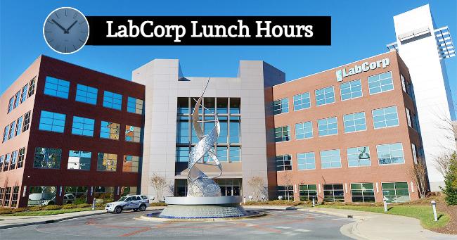 labcorp lunch hours