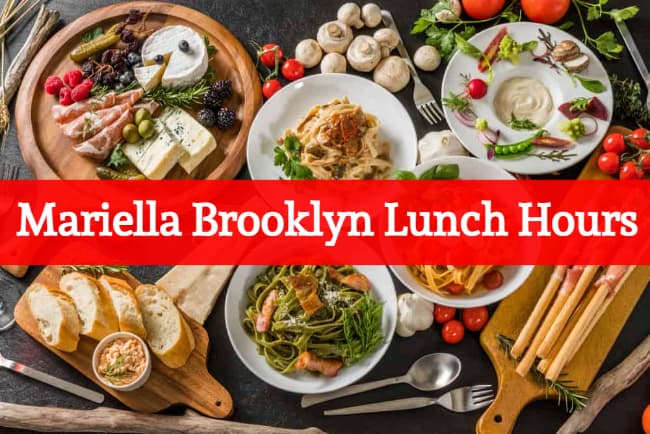 mariella brooklyn lunch hours