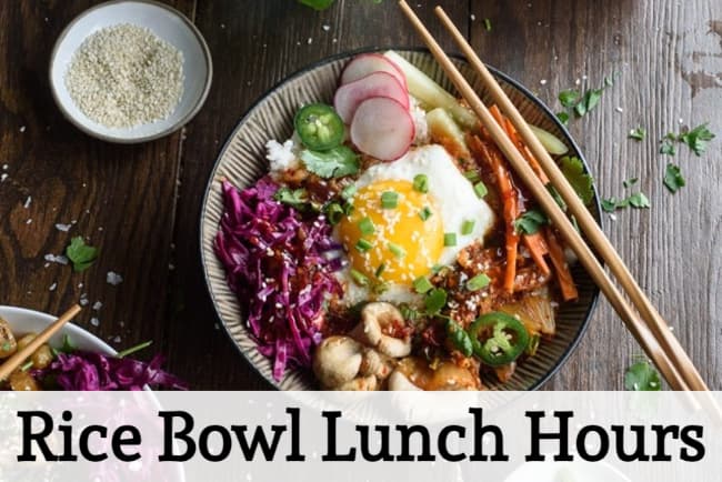 rice bowl lunch hours