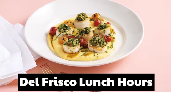 del frisco lunch hours