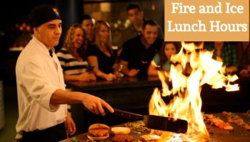 fire and ice lunch hours