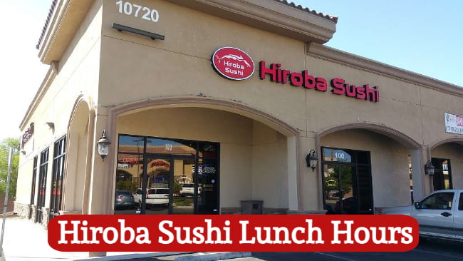 hiroba sushi lunch hours