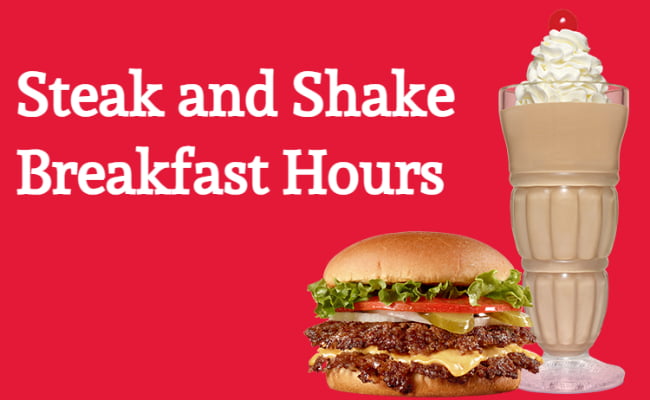 steak and shake breakfast hours