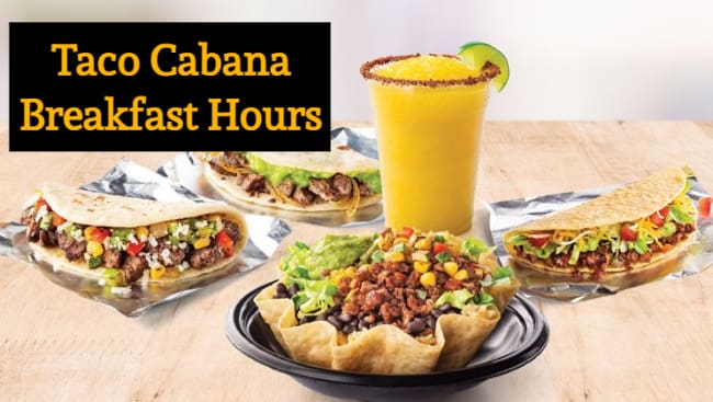 taco cabana breakfast hours
