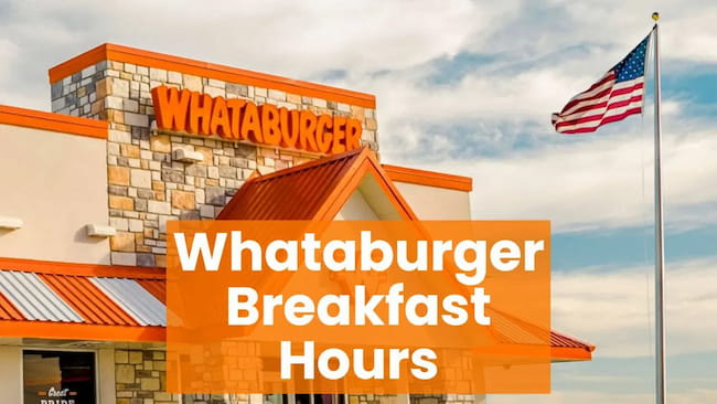 whataburger breakfast hours