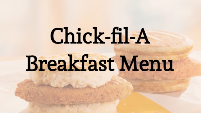 chick-fil-a breakfast menu