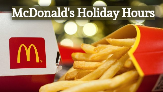 mcdonald's holiday hours