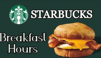 starbucks breakfast hours