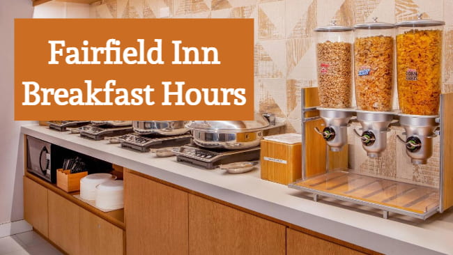 fairfield inn breakfast hours