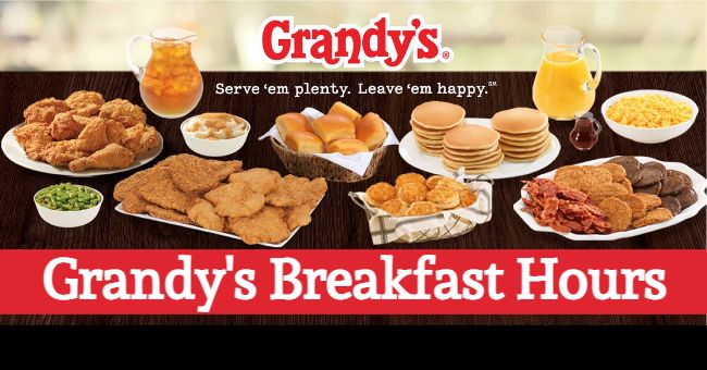 grandy's breakfast hours