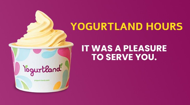 yogurtland hours